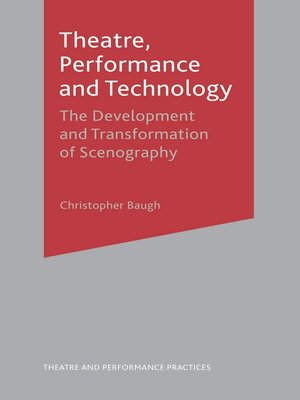 cover image of Theatre, Performance and Technology